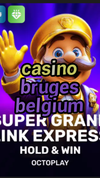 casino bruges belgium-w4cy2mdjlx2bf.com